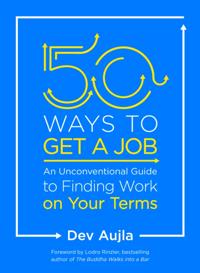 50 Ways to Get a Job