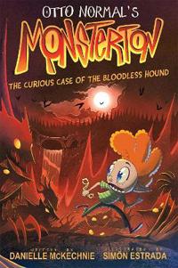 Otto Normal's Monsterton: The Curious Case of the Bloodless Hound