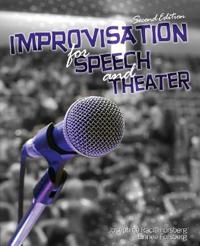 Improvisation for Speech and Theater