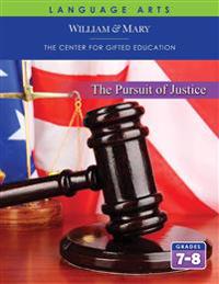 The Pursuit of Justice Student Guide