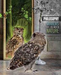 Philosophy: Mirrors of the Human Mind