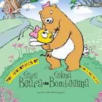 Kirjan kansi "The Adventures of Sara Beara and Selena Bombeelina"