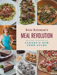Bokomslag för "Rose Reisman's Meal Revolution"