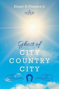 Bokomslag för "Ghost of City Country City"