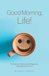 Bokomslag for "Good Morning, Life!"