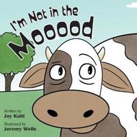 Bokomslag for "I'm Not in the Mooood"