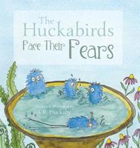 Bokomslag for "The Huckabirds Face Their Fears"