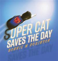 Bokomslag for "Super Cat Saves the Day"