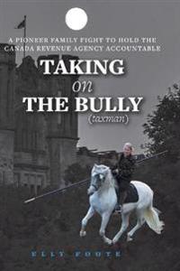Bokomslag for "Taking on the Bully (taxman)"