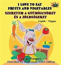 Kirjan kansi "I Love to Eat Fruits and Vegetables"