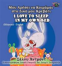Kirjan kansi "I Love to Sleep in My Own Bed"