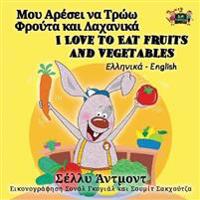 Kirjan kansi "I Love to Eat Fruits and Vegetables"