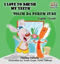 Kirjan kansi "I Love to Brush My Teeth (English Serbian children's book)"