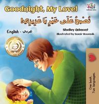 Kirjan kansi "Goodnight, My Love! (English Arabic Children's Book)"