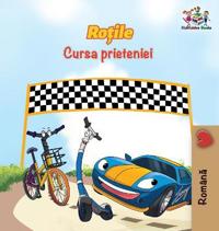 Bokomslag för "The Wheels The Friendship Race (Romanian Book for Kids)"
