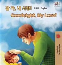 Bokomslag för "Goodnight, My Love! (Korean English Bilingual Book)"