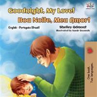 Goodnight, My Love! (English Portuguese Bilingual Book)