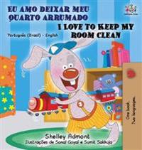 Kirjan kansi "I Love to Keep My Room Clean (Portuguese English Bilingual Book - Brazilian)"