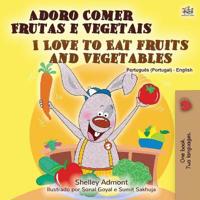Bokomslag för "I Love to Eat Fruits and Vegetables (Portuguese English Bilingual Book - Portugal)"