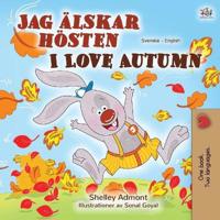 Bokomslag för "I Love Autumn (Swedish English Bilingual Book for Children)"