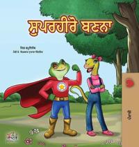 Bokomslag för "Being a Superhero (Punjabi Book for Kids -India)"