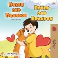 Bokomslag för "Boxer and Brandon (English Swedish Bilingual Book for Kids)"