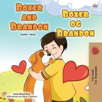 Bokomslag för "Boxer and Brandon (English Danish Bilingual Book for Kids)"