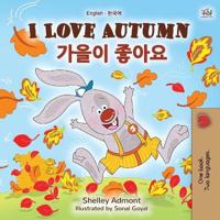 Bokomslag för "I Love Autumn (English Korean Bilingual Book for Kids)"