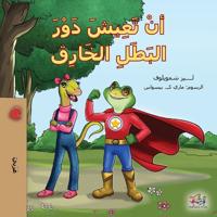 Being a Superhero (Arabic Children's Book)