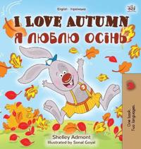 Bokomslag for "I Love Autumn (English Ukrainian Bilingual Book for Kids)"