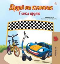 Bokomslag för "The Wheels -The Friendship Race (Ukrainian Book for Kids)"