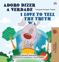 Bokomslag för "I Love to Tell the Truth (Portuguese English Bilingual Children's Book - Portugal)"