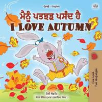 Kirjan kansi "I Love Autumn (Punjabi English Bilingual Children's Book)"