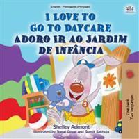 Bokomslag för "I Love to Go to Daycare (English Portuguese Bilingual Book for Kids - Portugal)"