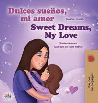 Bokomslag för "Sweet Dreams, My Love (Spanish English Bilingual Book for Kids)"