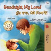 Bokomslag för "Goodnight, My Love! (English Punjabi Bilingual Children's Book)"