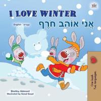 Kirjan kansi "I Love Winter (English Hebrew Bilingual Book for Kids)"