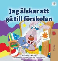 Bokomslag för "I Love to Go to Daycare (Swedish Children's Book)"