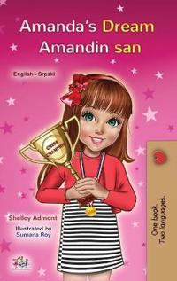 Amanda's Dream (English Serbian Bilingual Book for Kids - Latin Alphabet)