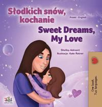 Bokomslag för "Sweet Dreams, My Love (Polish English Bilingual Children's Book)"