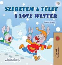 Kirjan kansi "I Love Winter (Hungarian English Bilingual Book for Kids)"