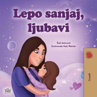 Bokomslag för "Sweet Dreams, My Love (Serbian Children's Book - Latin Alphabet)"