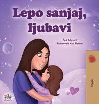 Bokomslag för "Sweet Dreams, My Love (Serbian Children's Book - Latin Alphabet)"