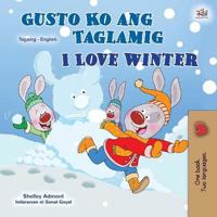 Bokomslag för "I Love Winter (Tagalog English Bilingual Book for Kids)"