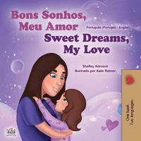 Bokomslag för "Sweet Dreams, My Love (Portuguese English Bilingual Book for Kids- Portugal)"