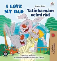 Kirjan kansi "I Love My Dad (English Czech Bilingual Book for Kids)"