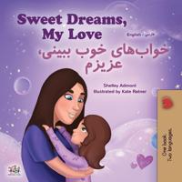Kirjan kansi "Sweet Dreams, My Love (English Farsi Bilingual Book for Kids - Persian)"