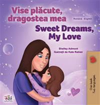 Kirjan kansi "Sweet Dreams, My Love (Romanian English Bilingual Children's Book)"