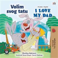 Kirjan kansi "I Love My Dad (Croatian English Bilingual Children's Book)"