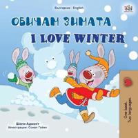 Kirjan kansi "I Love Winter (Bulgarian English Bilingual Children's Book)"